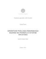 Granitoidi podloge Panonskoga bazena na području istočne Hrvatske