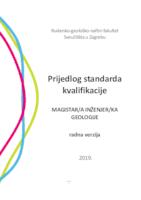 Prijedlog standarda kvalifikacije magistar/a inženjer/ka geologije : radna verzija