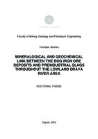 Mineralogical and geochemical link between the bog iron ore deposits and preindustrial slags throughout the lowland Drava River area
