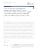 prikaz prve stranice dokumenta Facies architecture, geochemistry and petrogenesis of Middle Triassic volcaniclastic deposits of Mt. Ivanščica (NW Croatia): evidence of bimodal volcanism in the Alpine-Dinaridic transitional zone