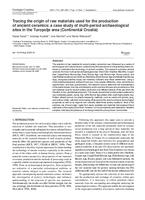 prikaz prve stranice dokumenta Tracing the origin of raw materials used for the production of ancient ceramics: a case study of multi-period archaeological sites in the Turopolje area (Continental Croatia)