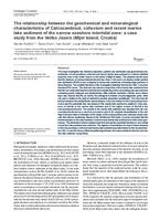 prikaz prve stranice dokumenta The relationship between the geochemical and mineralogical characteristics of Calcocambisol, colluvium and recent marine lake sediment of the narrow seashore intertidal zone : a case study from the Veliko Jezero (Mljet Island, Croatia)