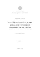 prikaz prve stranice dokumenta Podložnost porječja rijeke Dubračine površinskim geodinamičkim procesima